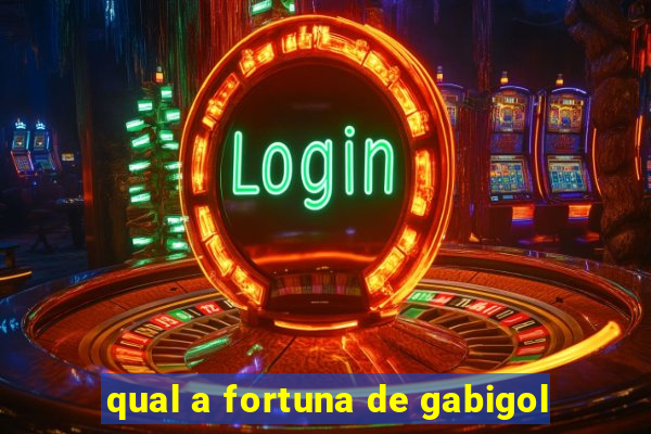 qual a fortuna de gabigol